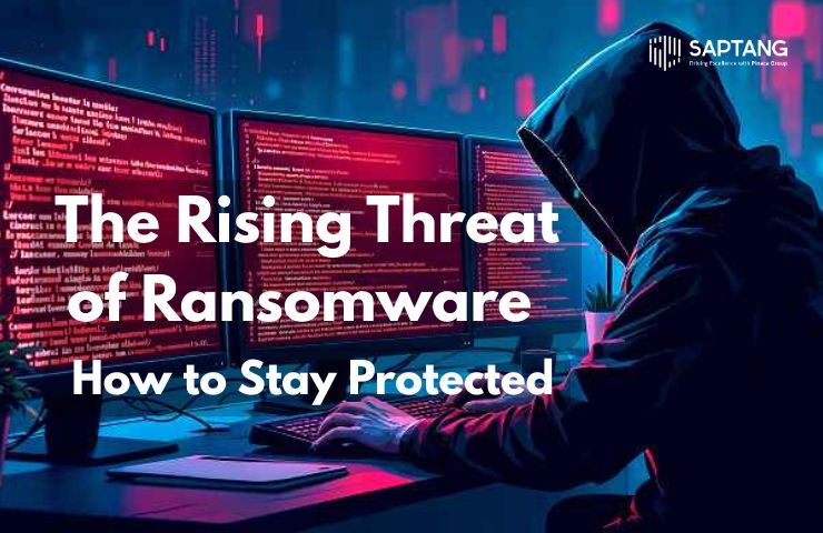 The Rising Threat of Ransomware How to Stay Protected