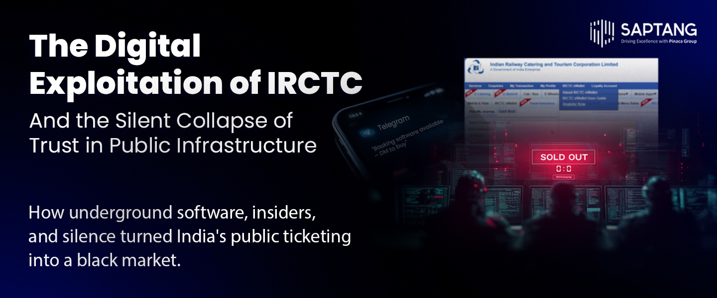 The Digital Exploitation of IRCTC and the Silent Collapse of Trust in Public Infrastructure