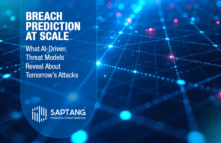 Breach Prediction at Scale: What AI-Driven Threat Models Reveal About Tomorrow’s Attacks 