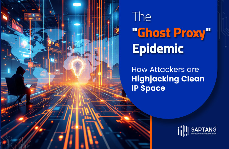 The Ghost Proxy Epidemic: How Attackers are Hijacking Clean IP Space
